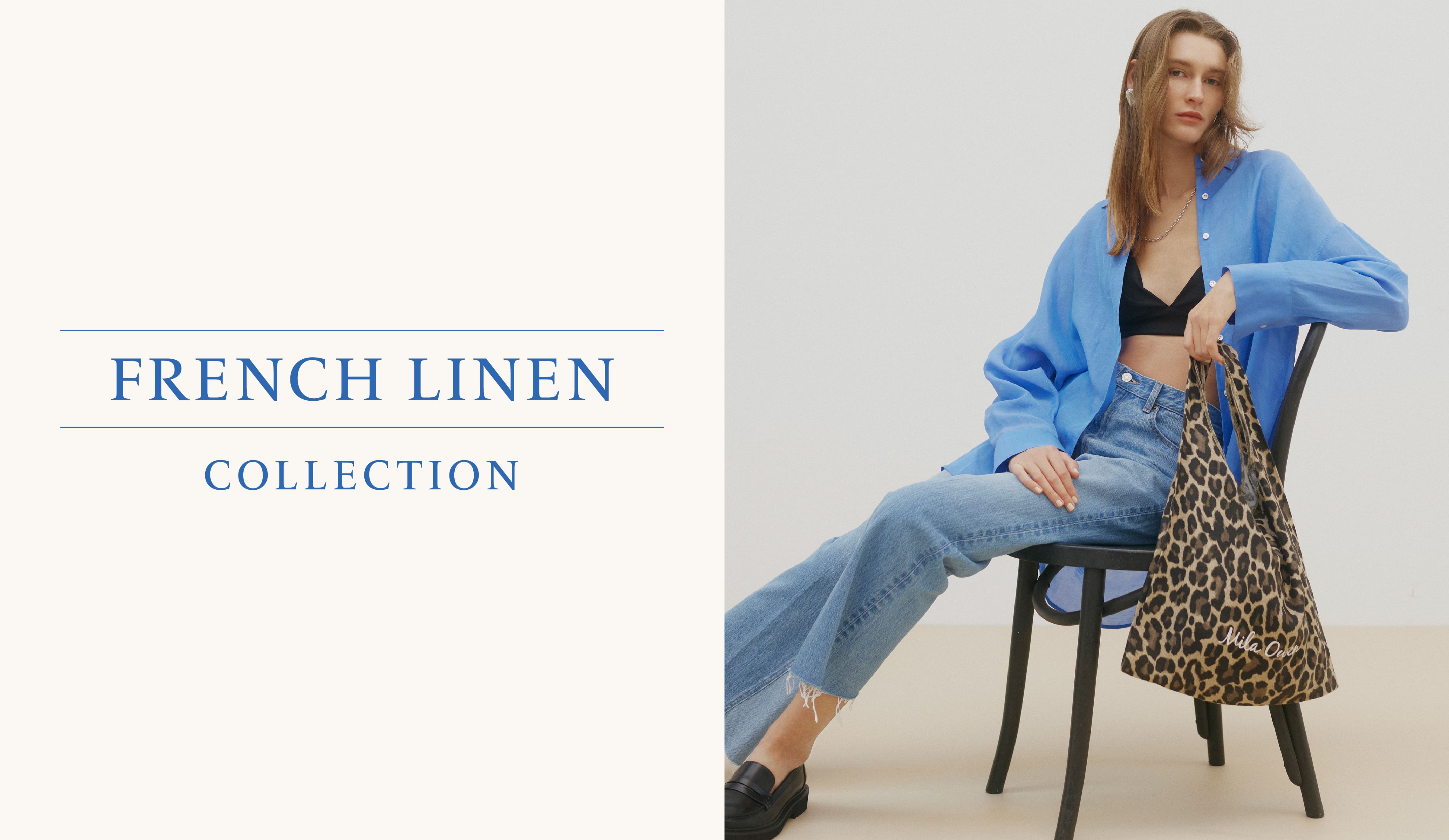 MILA OWEN FRENCH LINEN COLLECTION